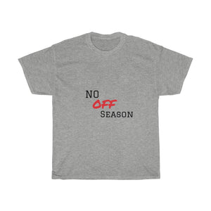 No OFF Season Tee