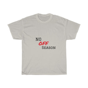 No OFF Season Tee